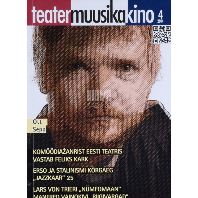 … - Teater. Muusika. Kino 4/2014