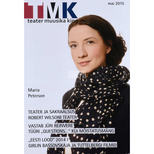 … - Teater. Muusika. Kino 5/2015