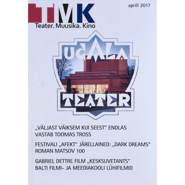 ... - Teater. Muusika. Kino 4/2017