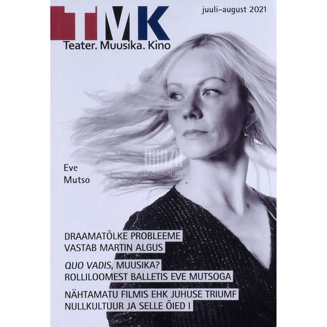 … - Teater. Muusika. Kino 7-8/2021