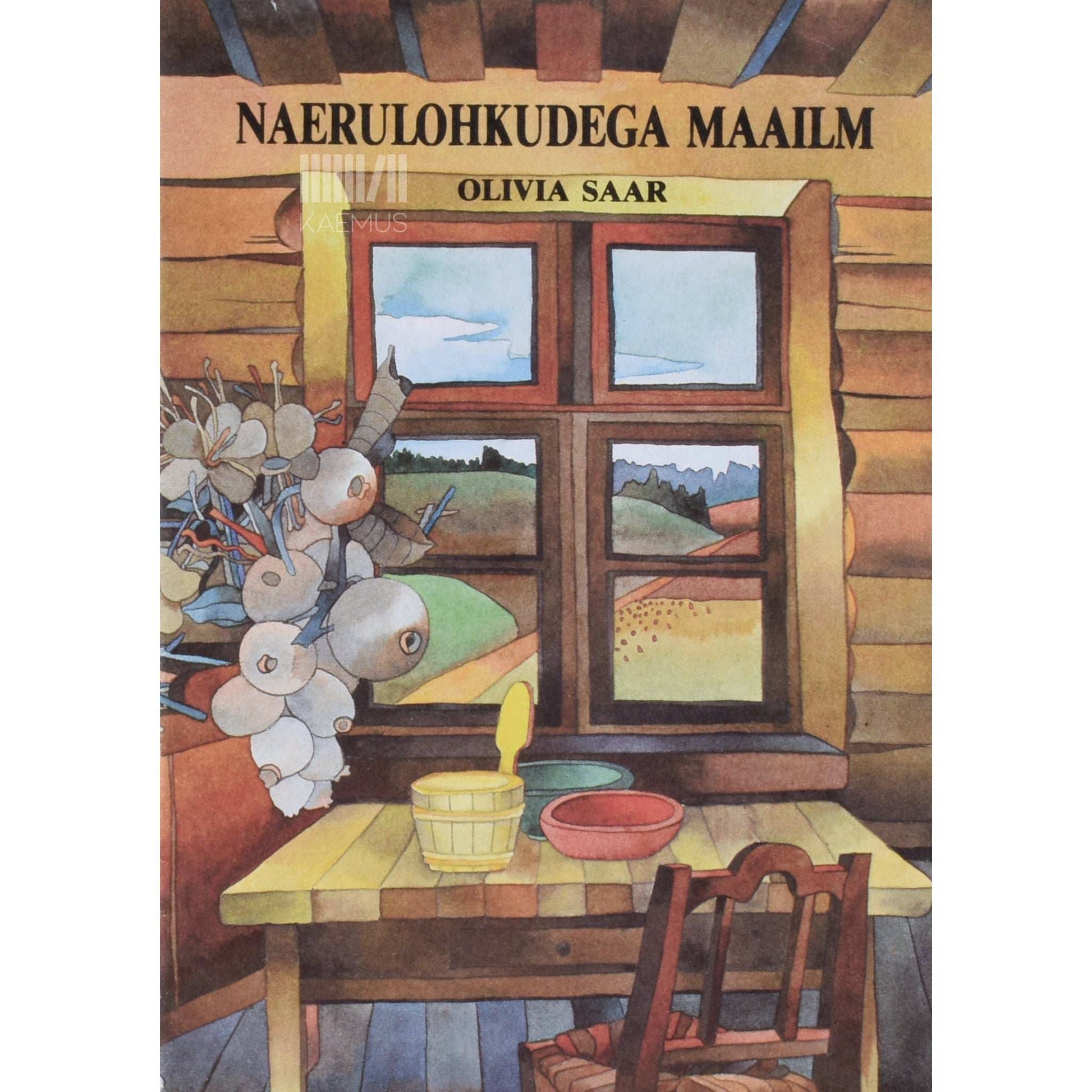 Olivia Saar - Naerulohkudega maailm