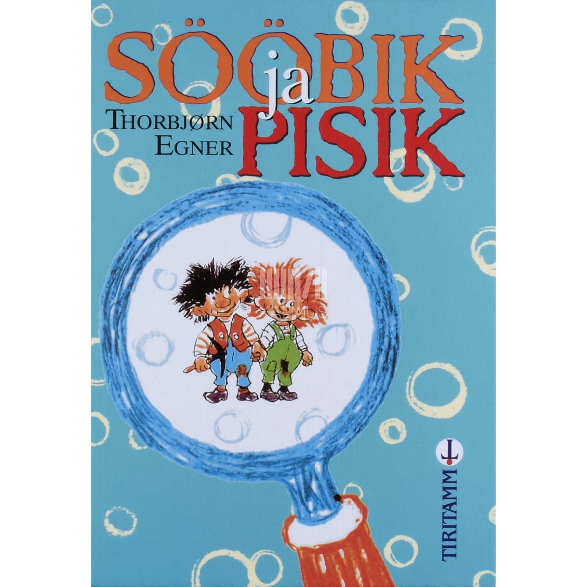 Thorbjørn Egner - Sööbik ja pisik
