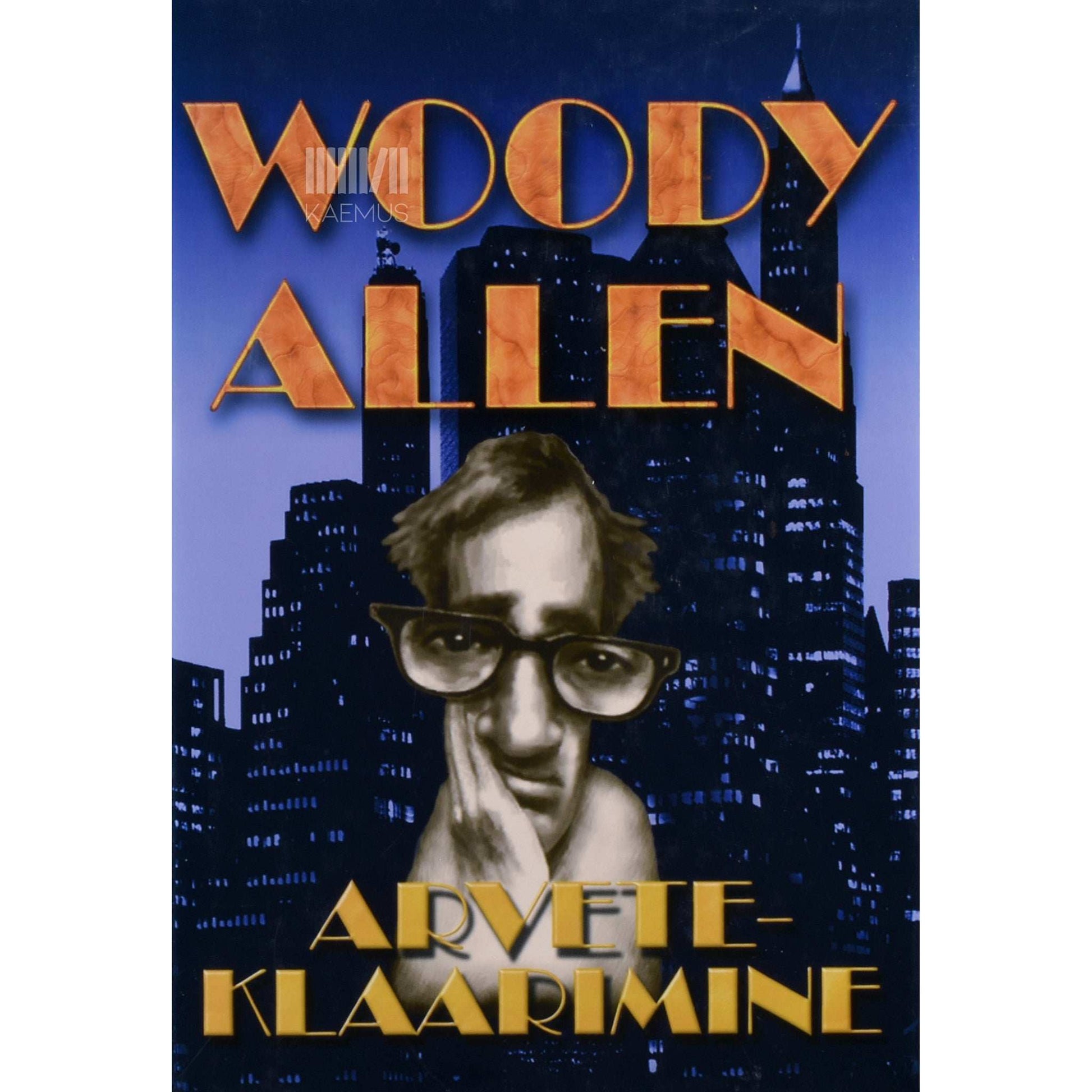 Woody Allen - Arveteklaarimine