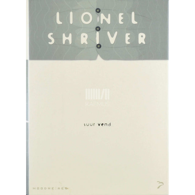 Lionel Shriver - Suur vend