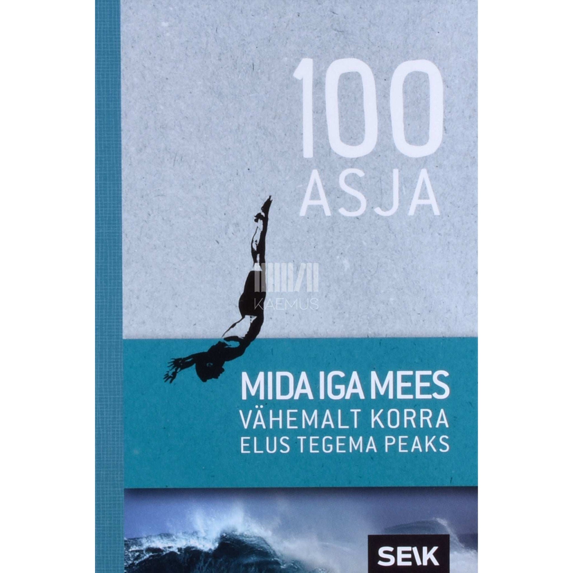 Groh Verlag - 100 asja, mida iga mees vähemalt korra elus tegema peaks 1. osa