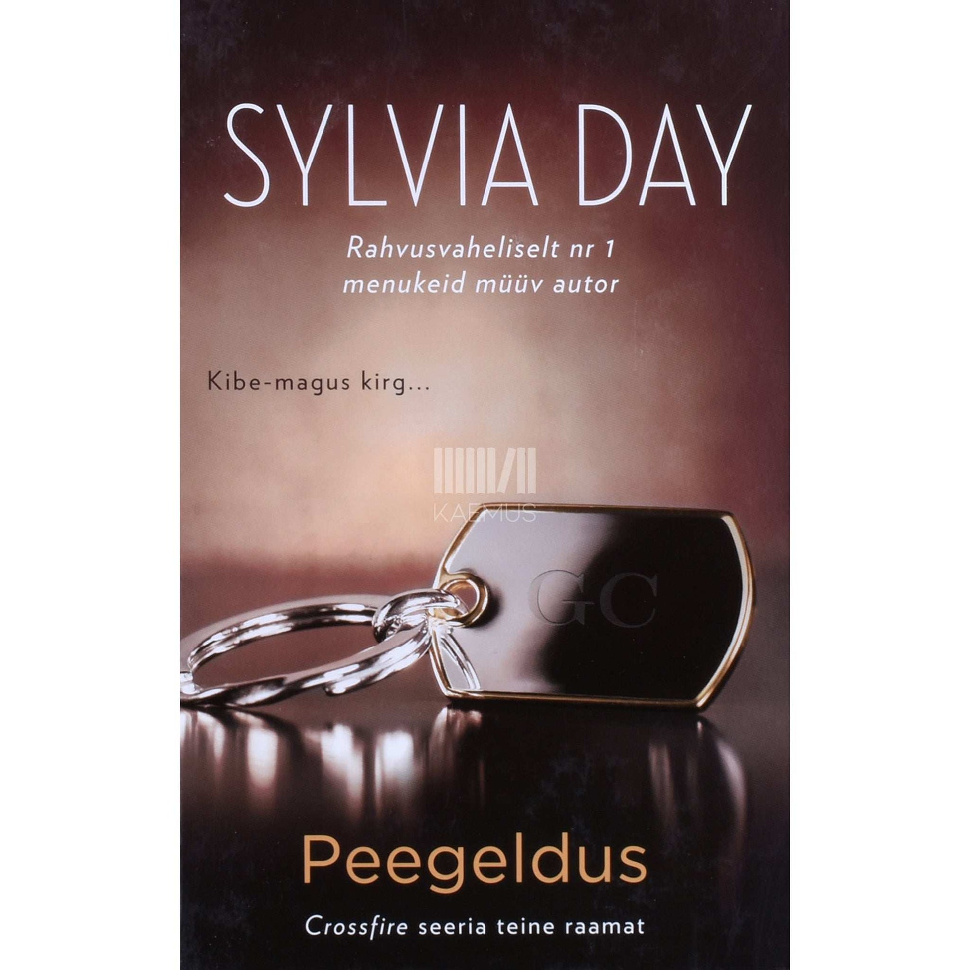 Sylvia Day - Peegeldus. Crossfire 2. osa