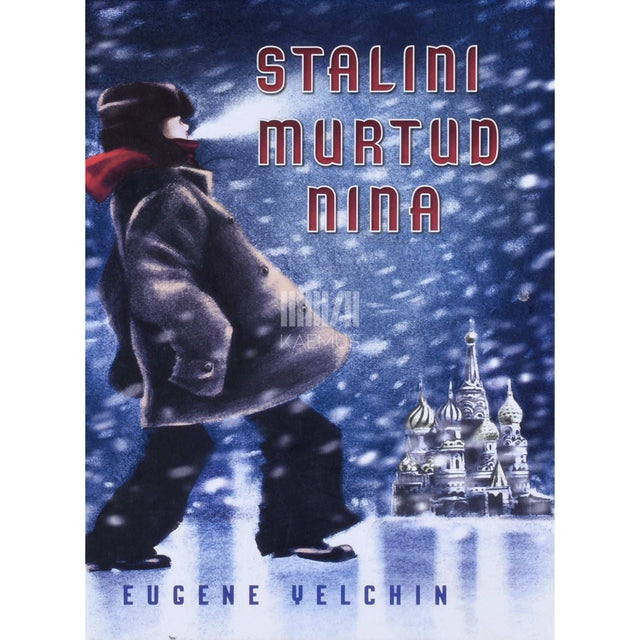 Eugene Yelchin - Stalini murtud nina