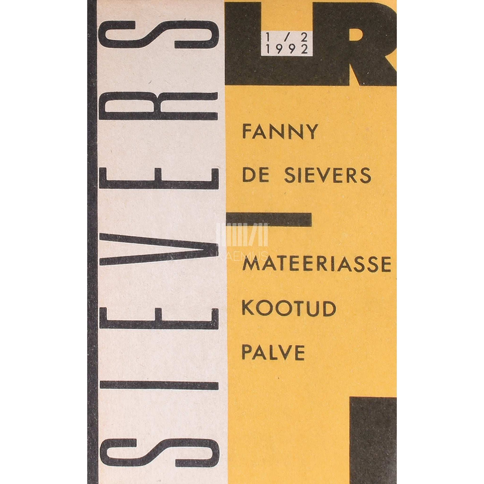 Fanny de Sivers - Mateeriasse kootud palve. Esseid