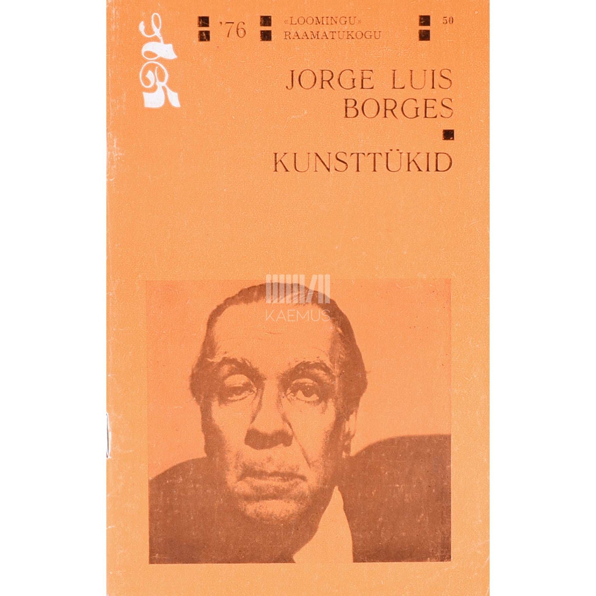 Jorge Luis Borges - Kunsttükid