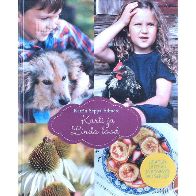 Katrin Seppa-Silmere - Karli ja Linda lood. Lähme tallu elama!
