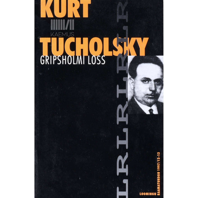 Kurt Tucholsky - Gripsholmi loss. Suvelugu