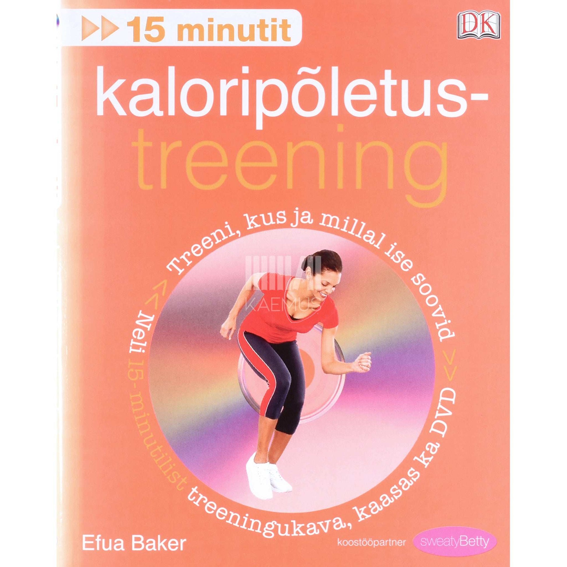 Efua Baker - 15 minutit: kaloripõletustreening