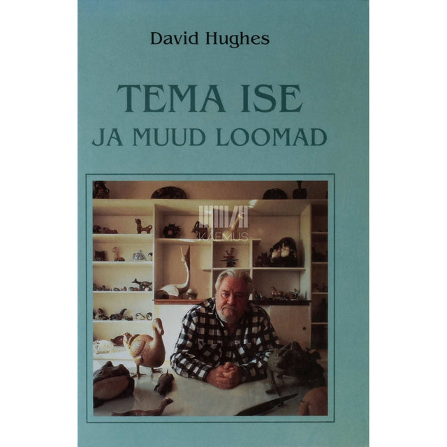David Hughes - Tema ise ja muud loomad. Gerald Durrelli portree