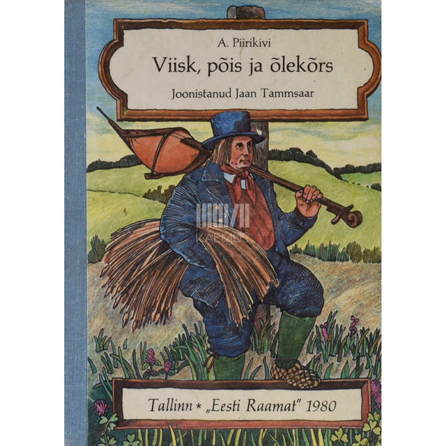 Ado Piirikivi - Viisk, põis ja õlekõrs