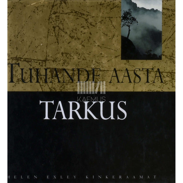 … - Tuhande aasta tarkus