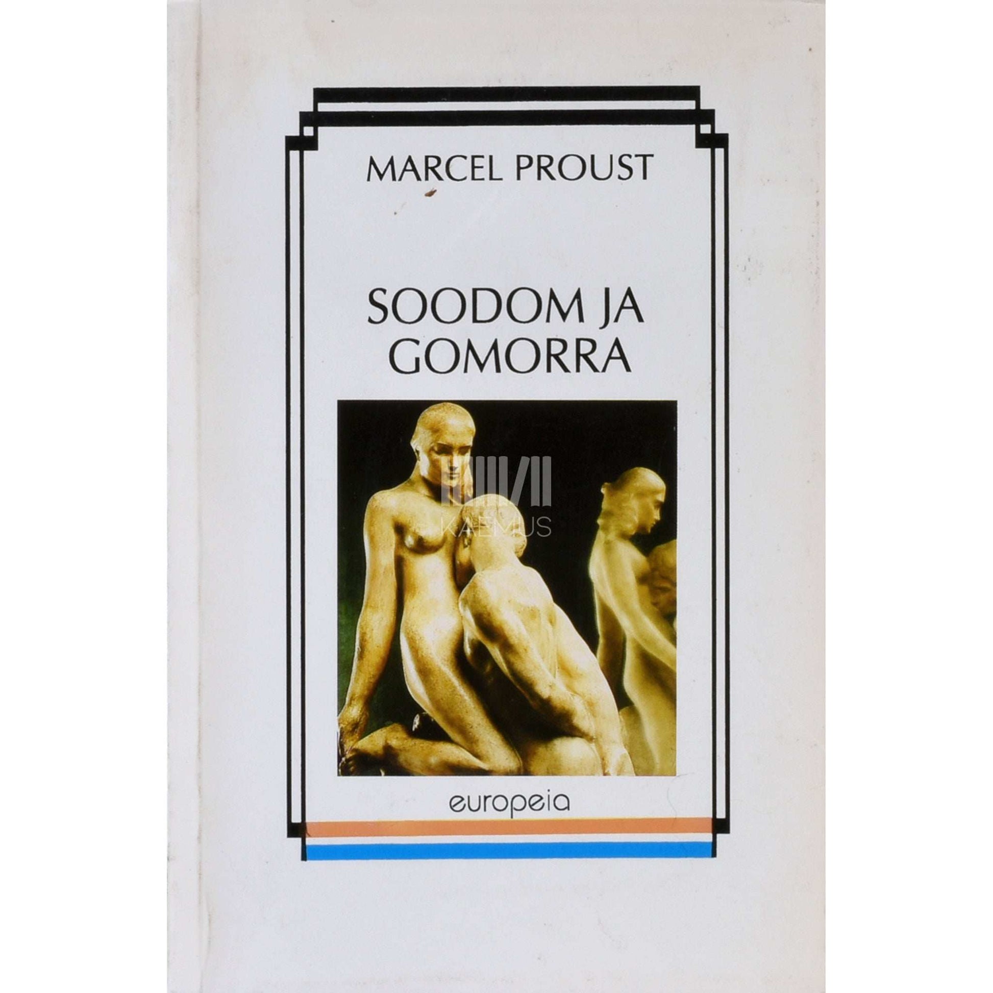 Marcel Proust - Soodom ja Gomorra