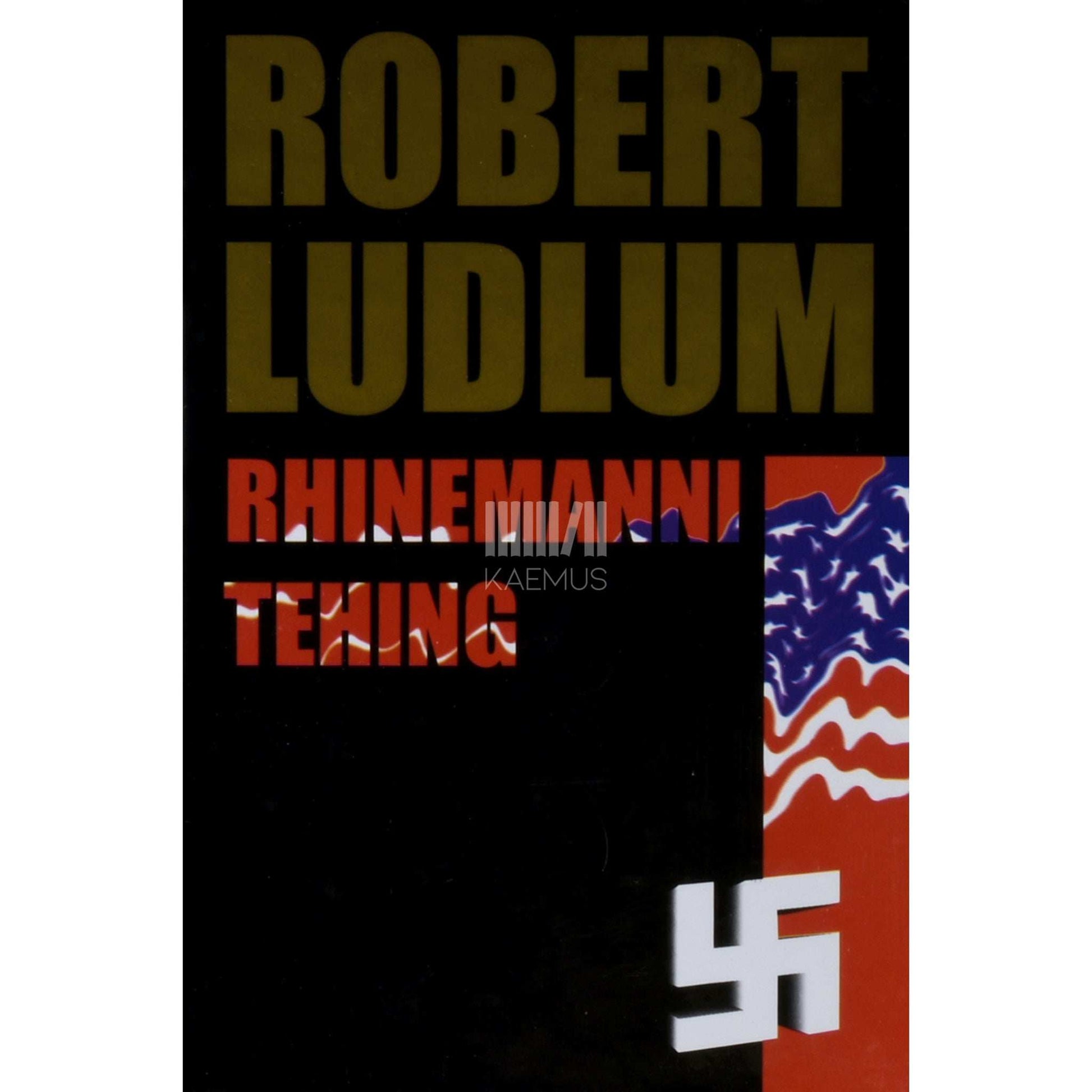 Robert Ludlum - Rhinemanni tehing
