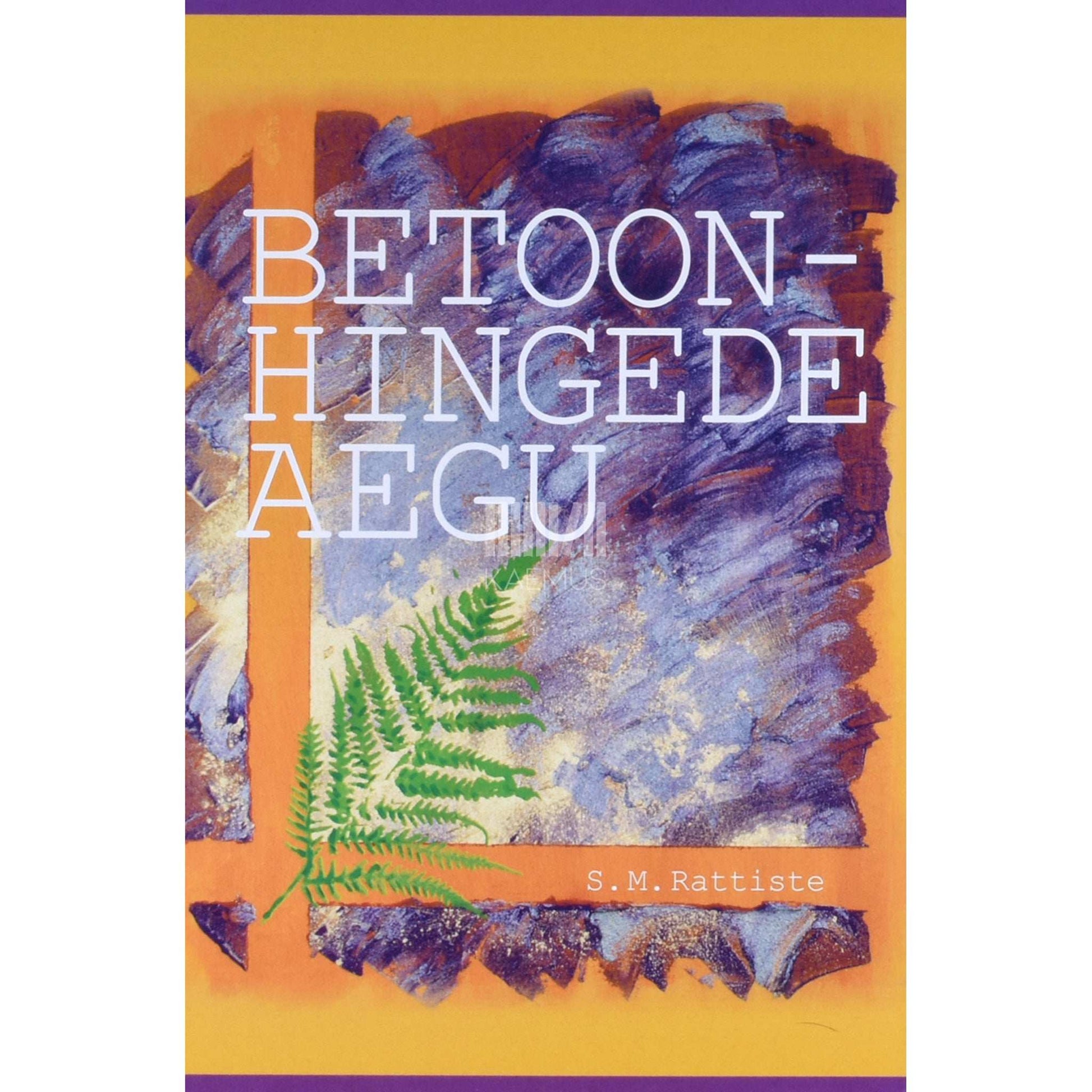S. M. Rattiste - Betoonhingede aegu