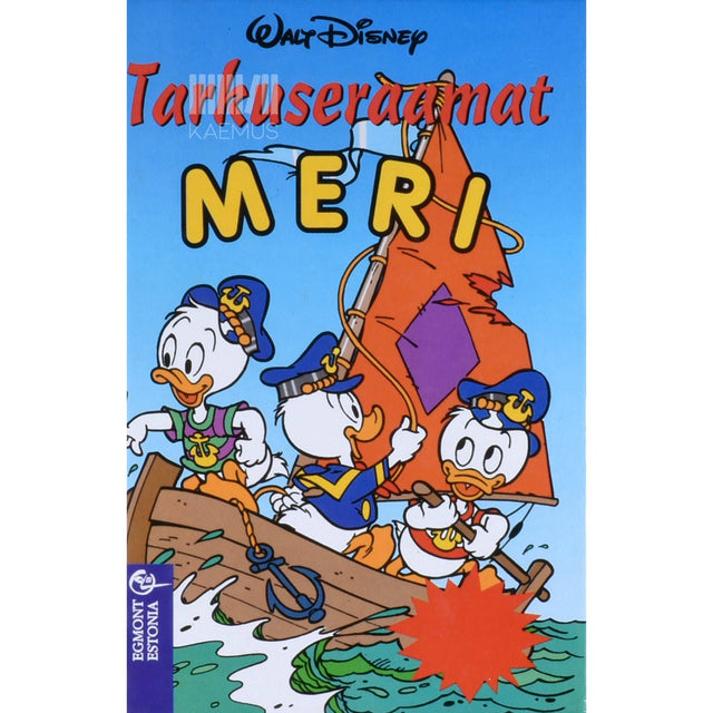 Walt Disney - Tarkuseraamat. Meri