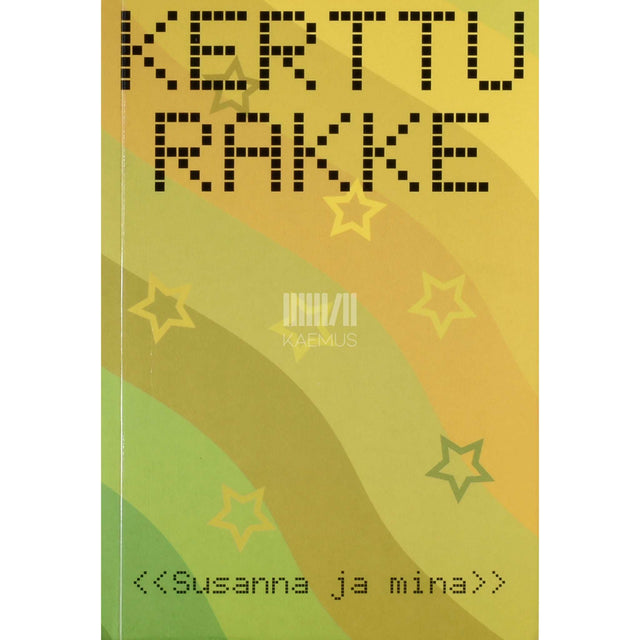 Kerttu Rakke - Susanna ja mina