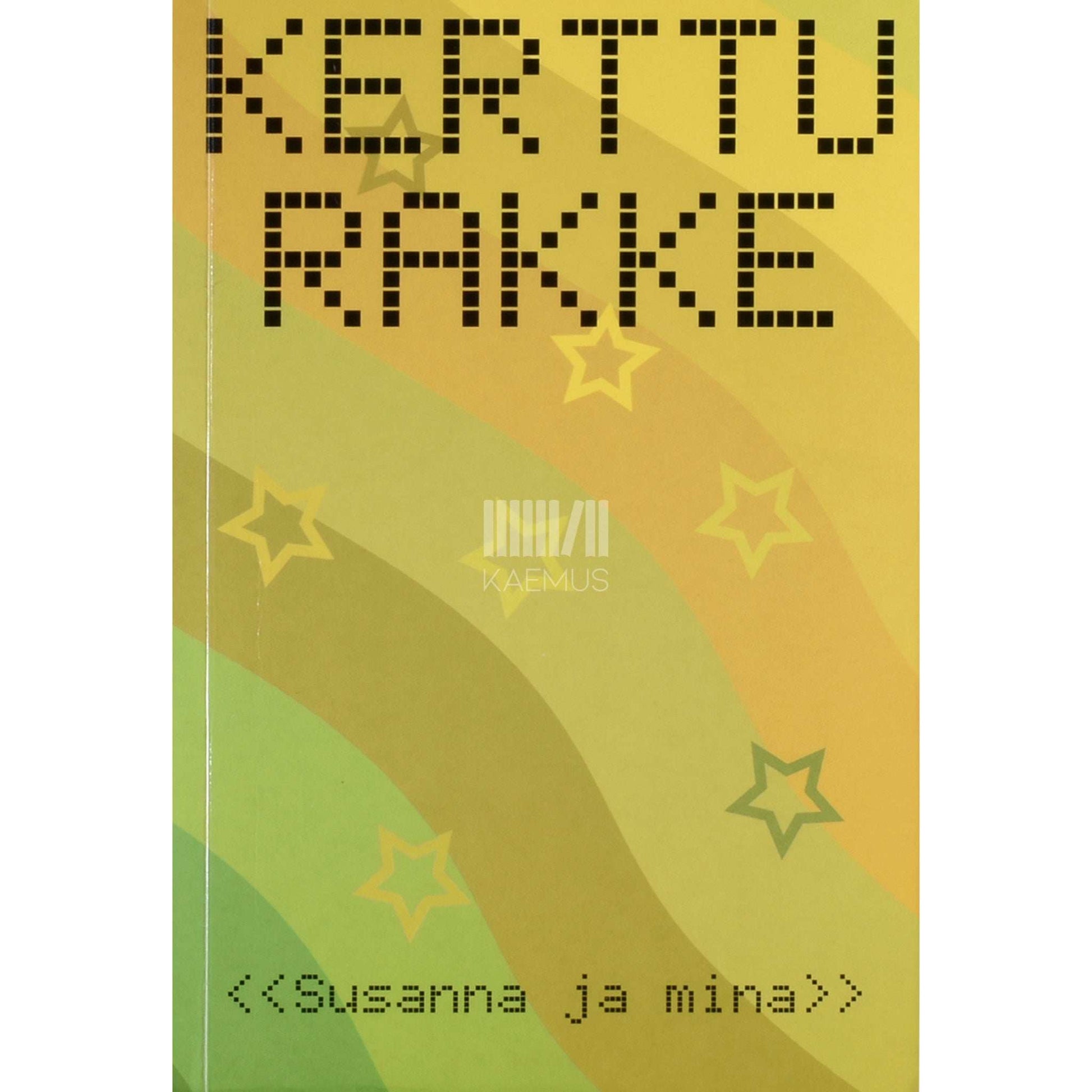 Kerttu Rakke - Susanna ja mina
