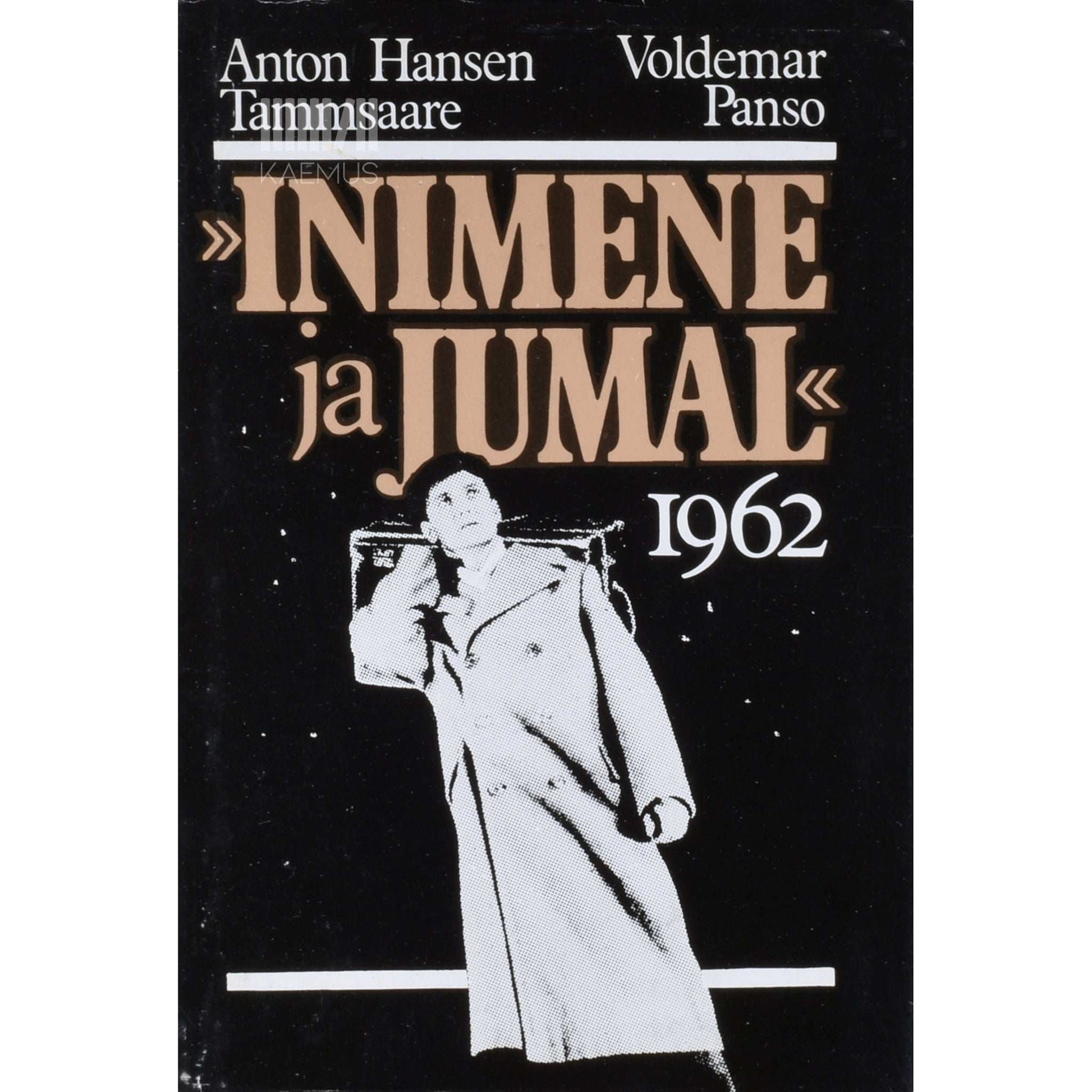 A. H. Tammsaare, Voldemar Panso - Inimene ja jumal 1962