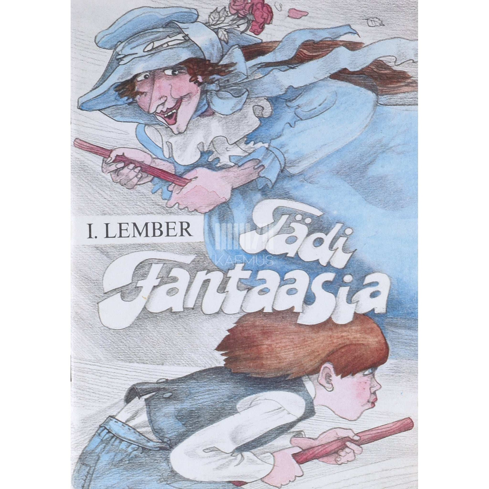 Ira Lember - Tädi Fantaasia