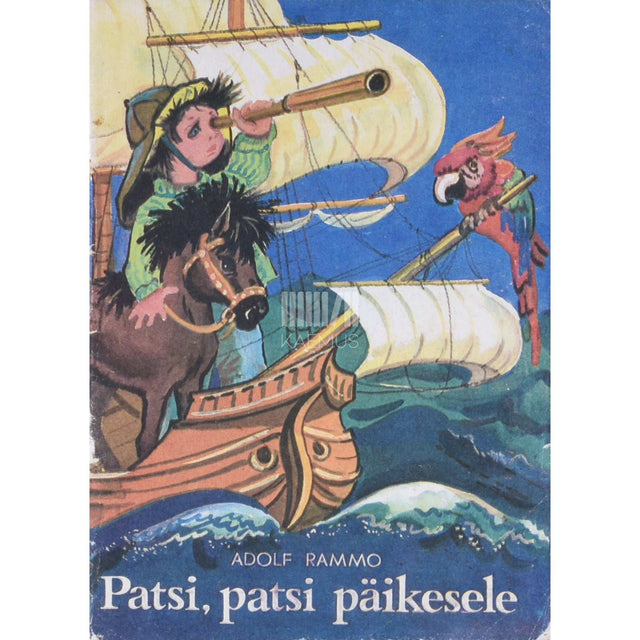 Adolf Rammo - Patsi, patsi päikesele