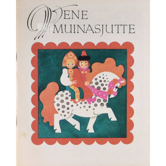 … - Vene muinasjutte