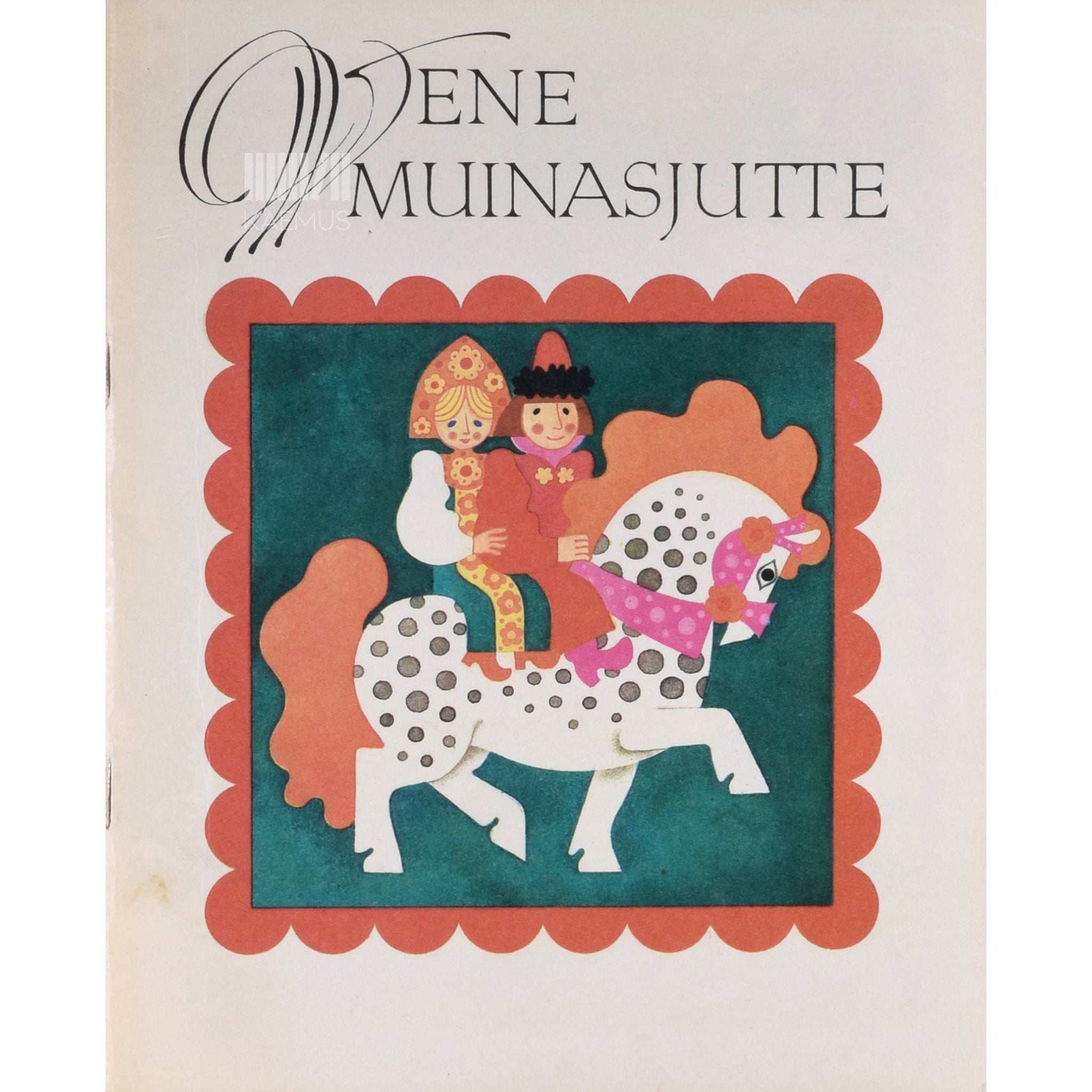 … - Vene muinasjutte