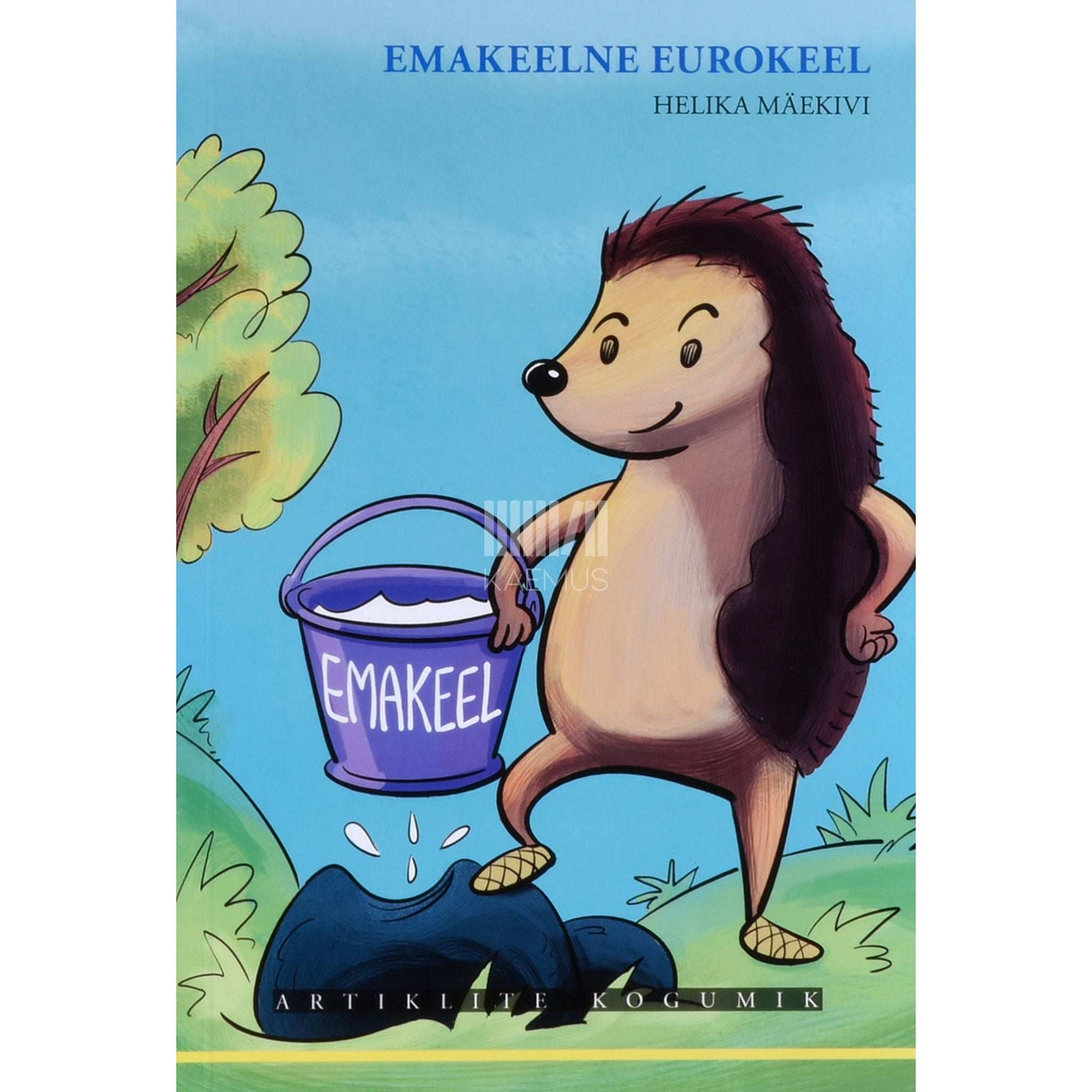 Helika Mäekivi - Emakeelne eurokeel