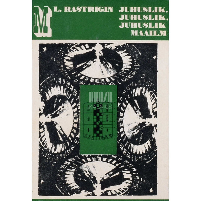 Leonard Rastrigin - Juhuslik, juhuslik, juhuslik maailm