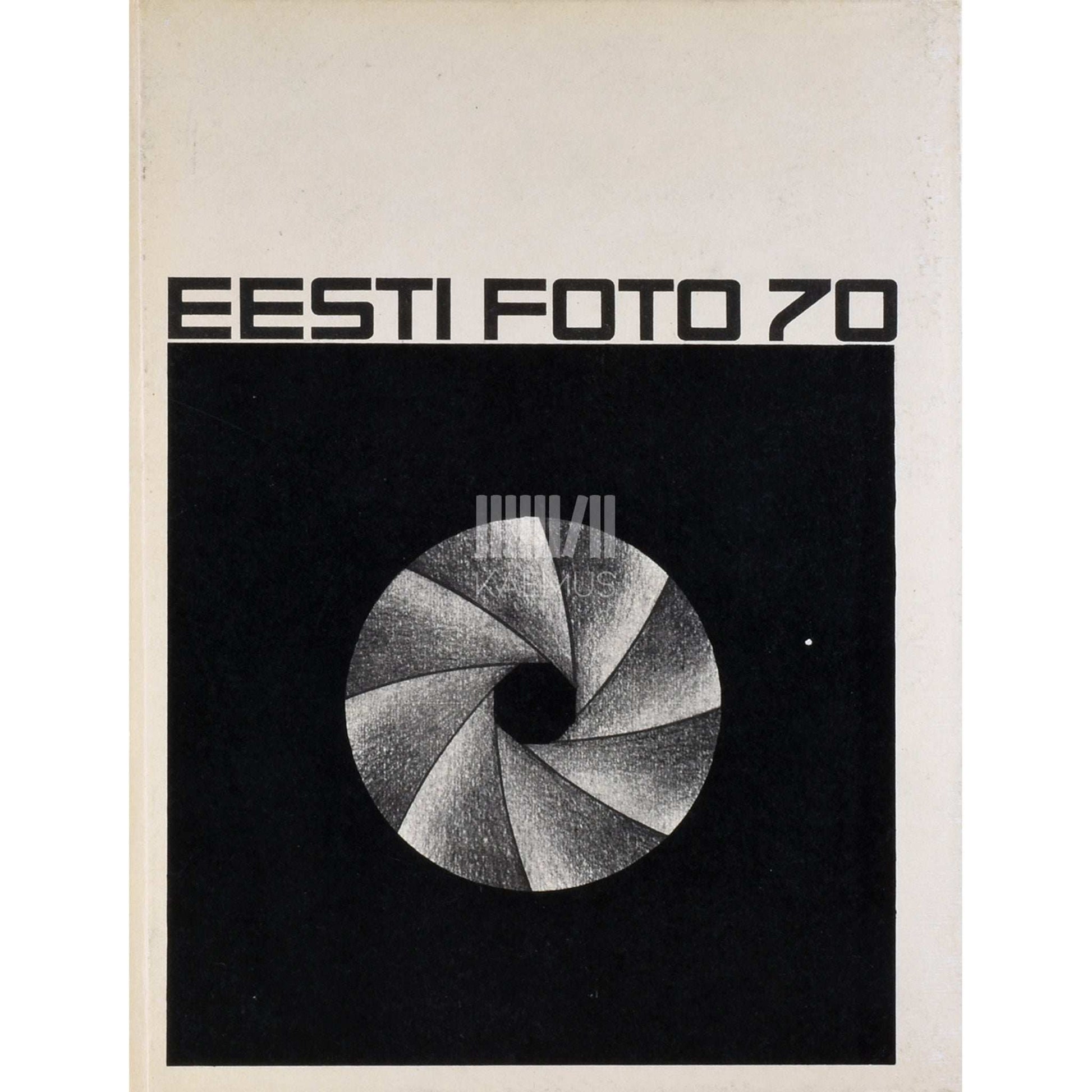 … - Eesti foto 70. Fotoalbum
