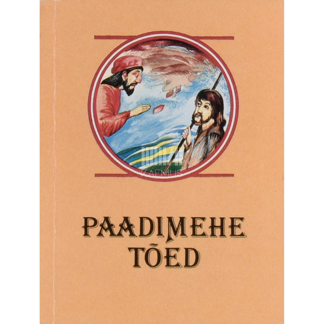 ... - Paadimehe tõed. Katalaani muinasjutte