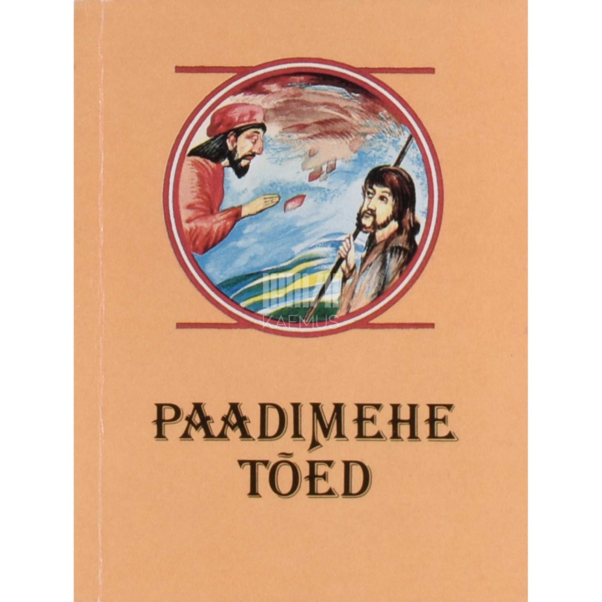 ... - Paadimehe tõed. Katalaani muinasjutte