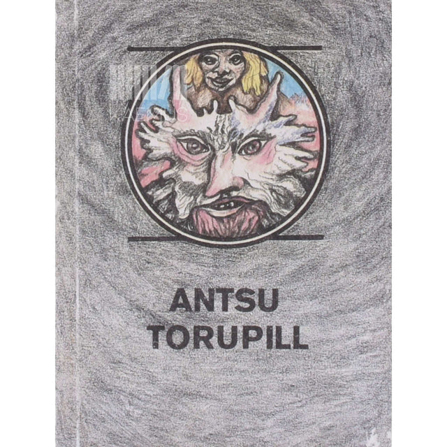… - Antsu torupill. Lugusid rumalast vanapaganast ...