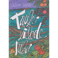 Olivia Saar Tuulelillede tuba