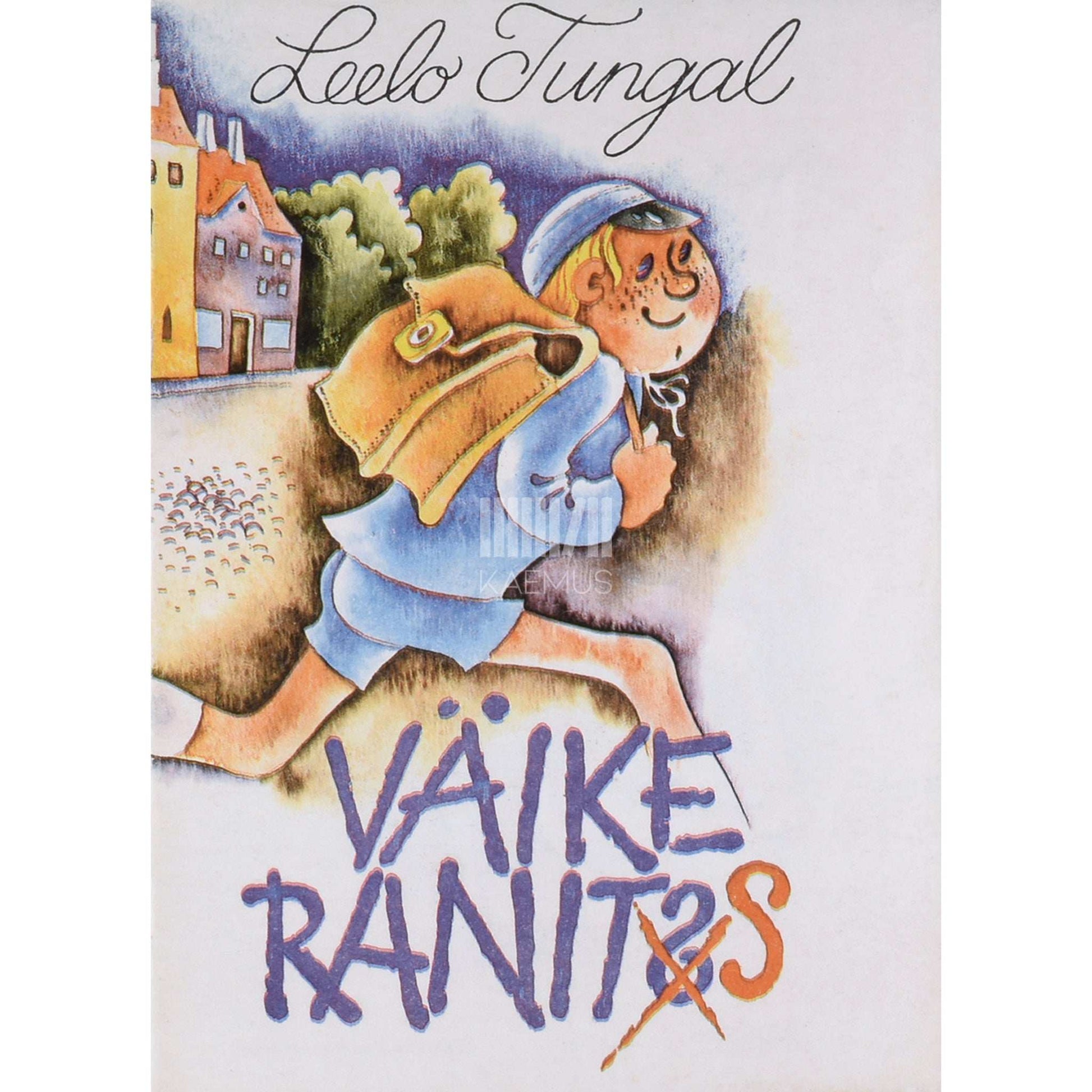 Leelo Tungal - Väike ranits. Luuletusi pisematele koolilastele