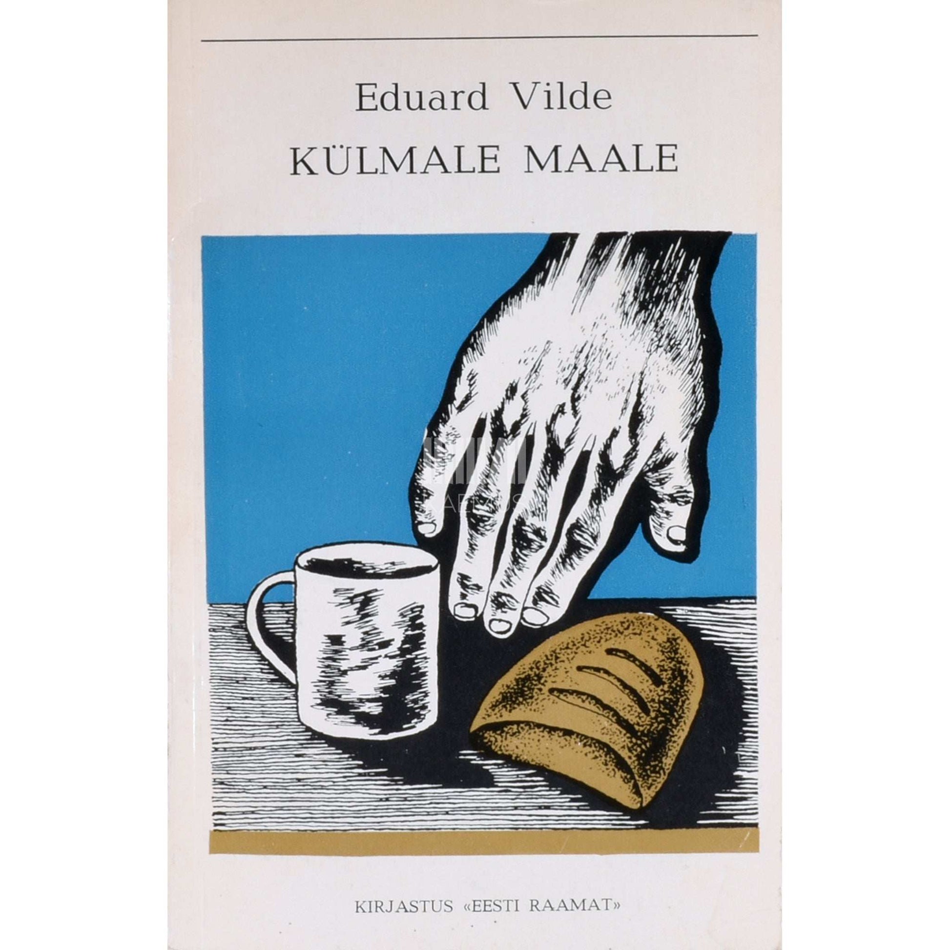 Eduard Vilde - Külmale maale