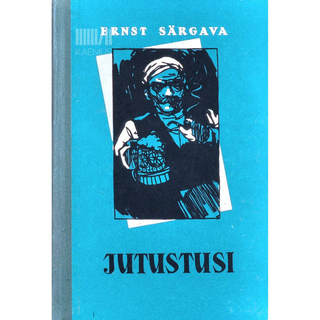 Ernst Peterson-Särgava - Jutustusi