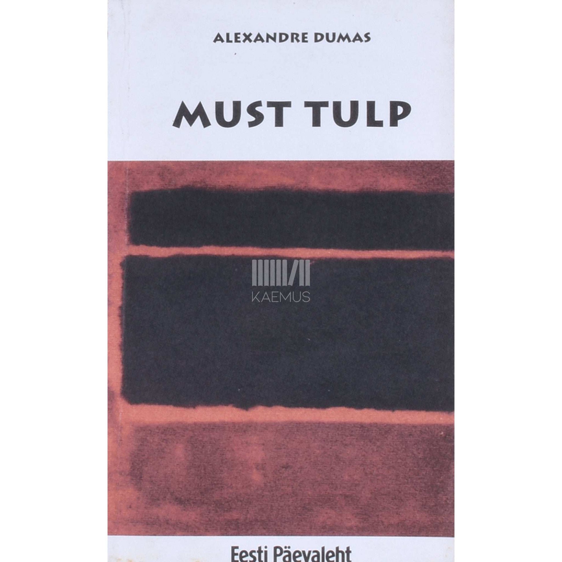 Alexandre Dumas vanem - Must tulp