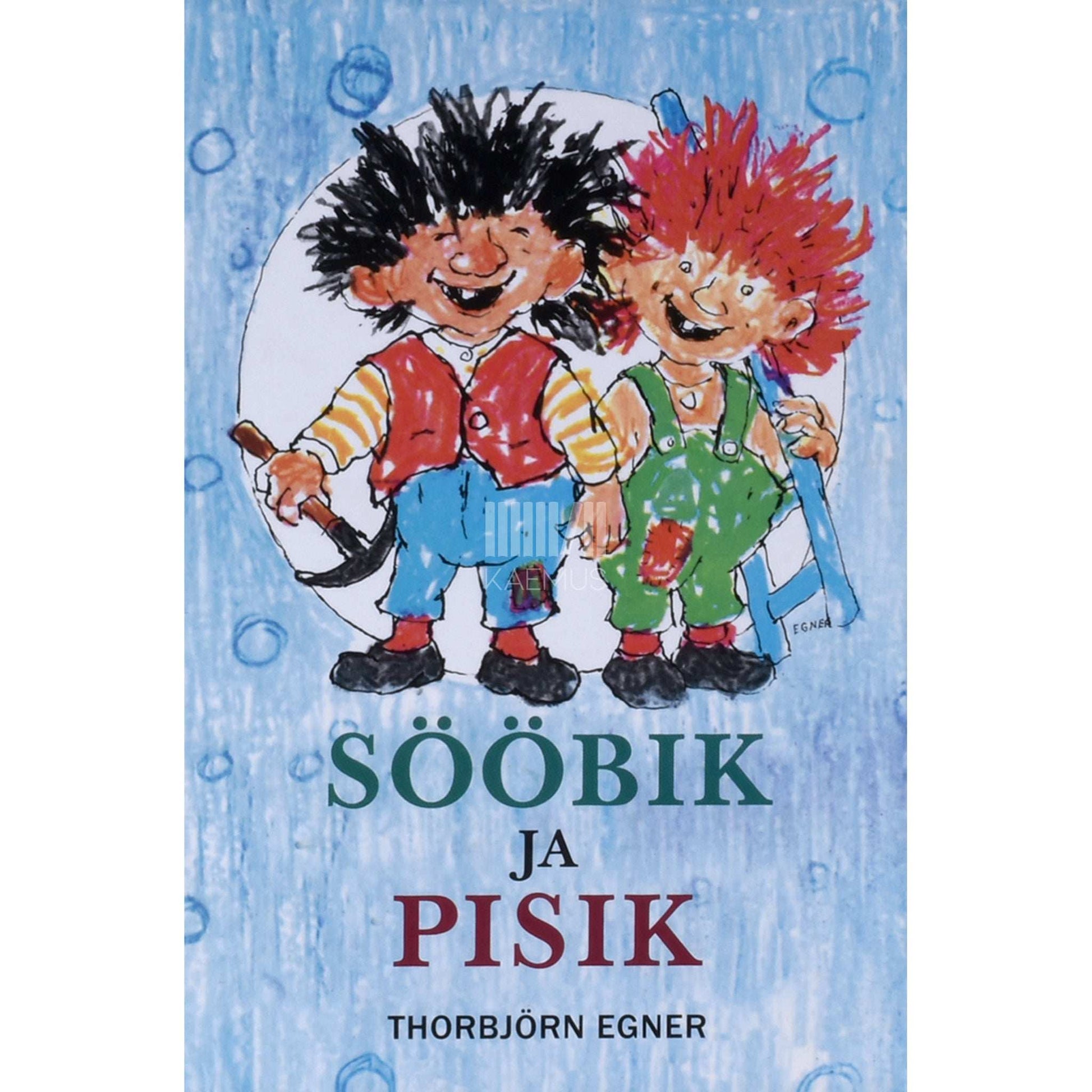 Thorbjørn Egner - Sööbik ja Pisik