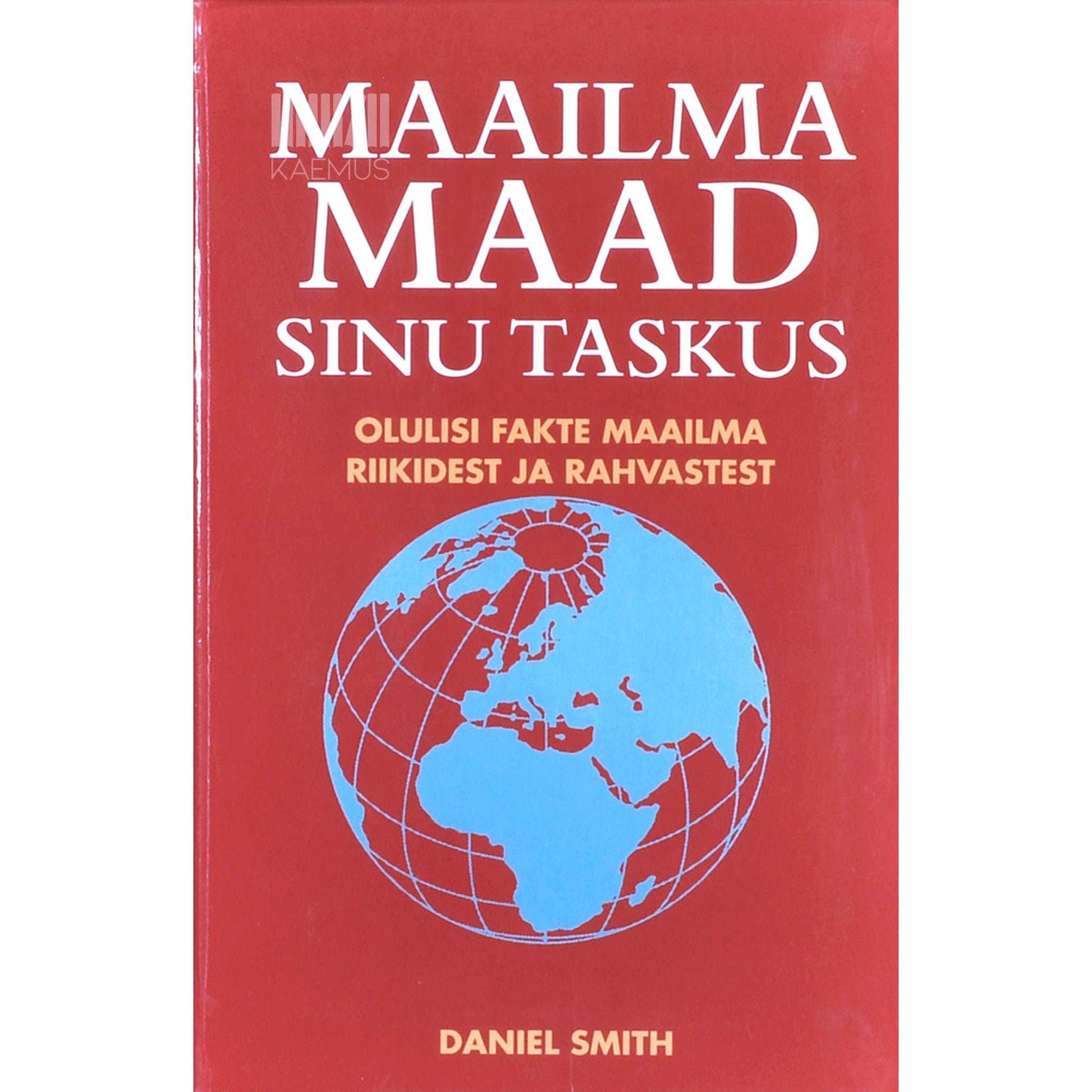 Daniel Smith - Maailma maad sinu taskus