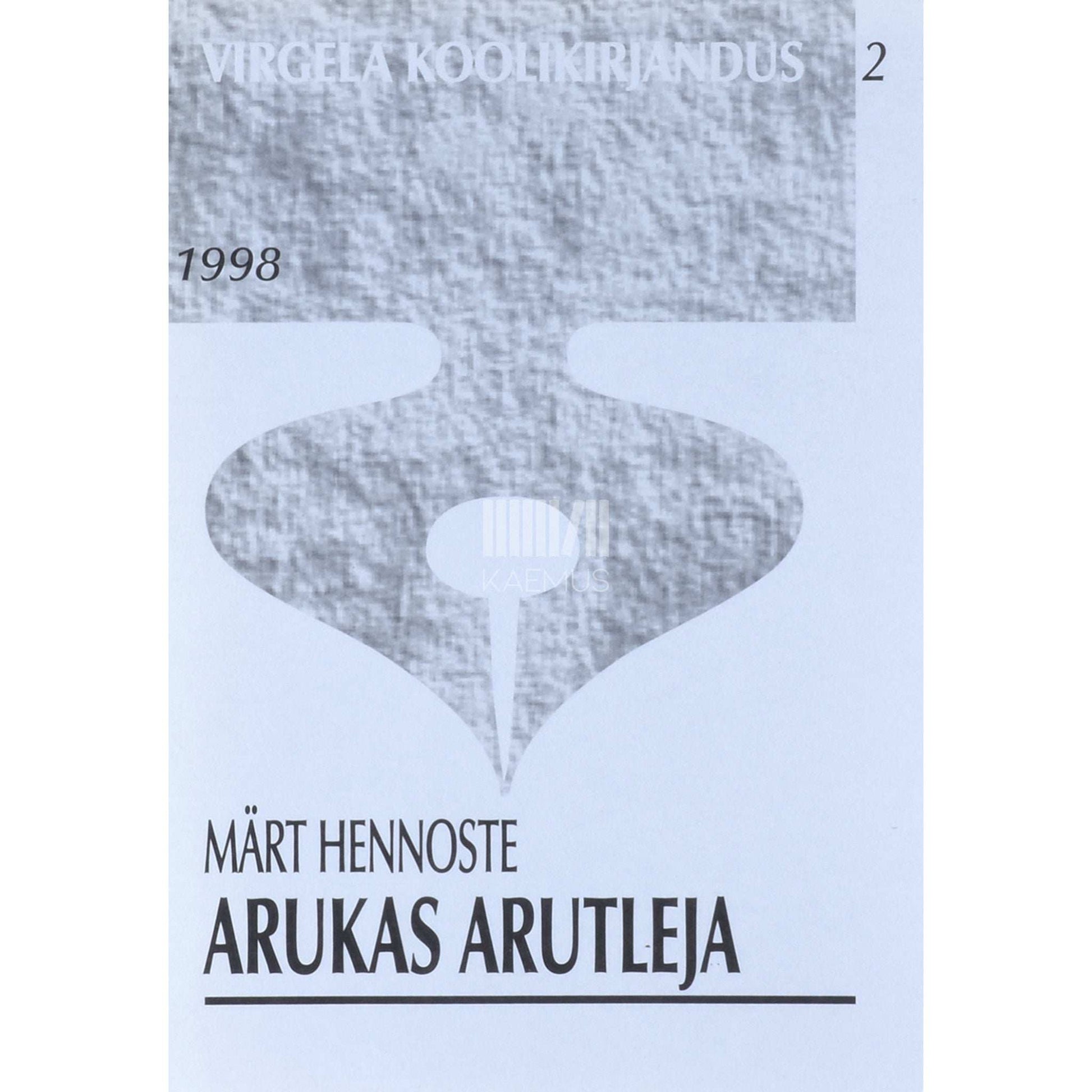 Märt Hennoste - Arukas arutleja