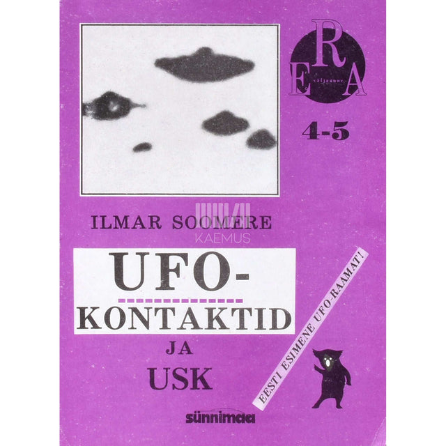 Ilmar Soomere - UFO - kontaktid ja usk