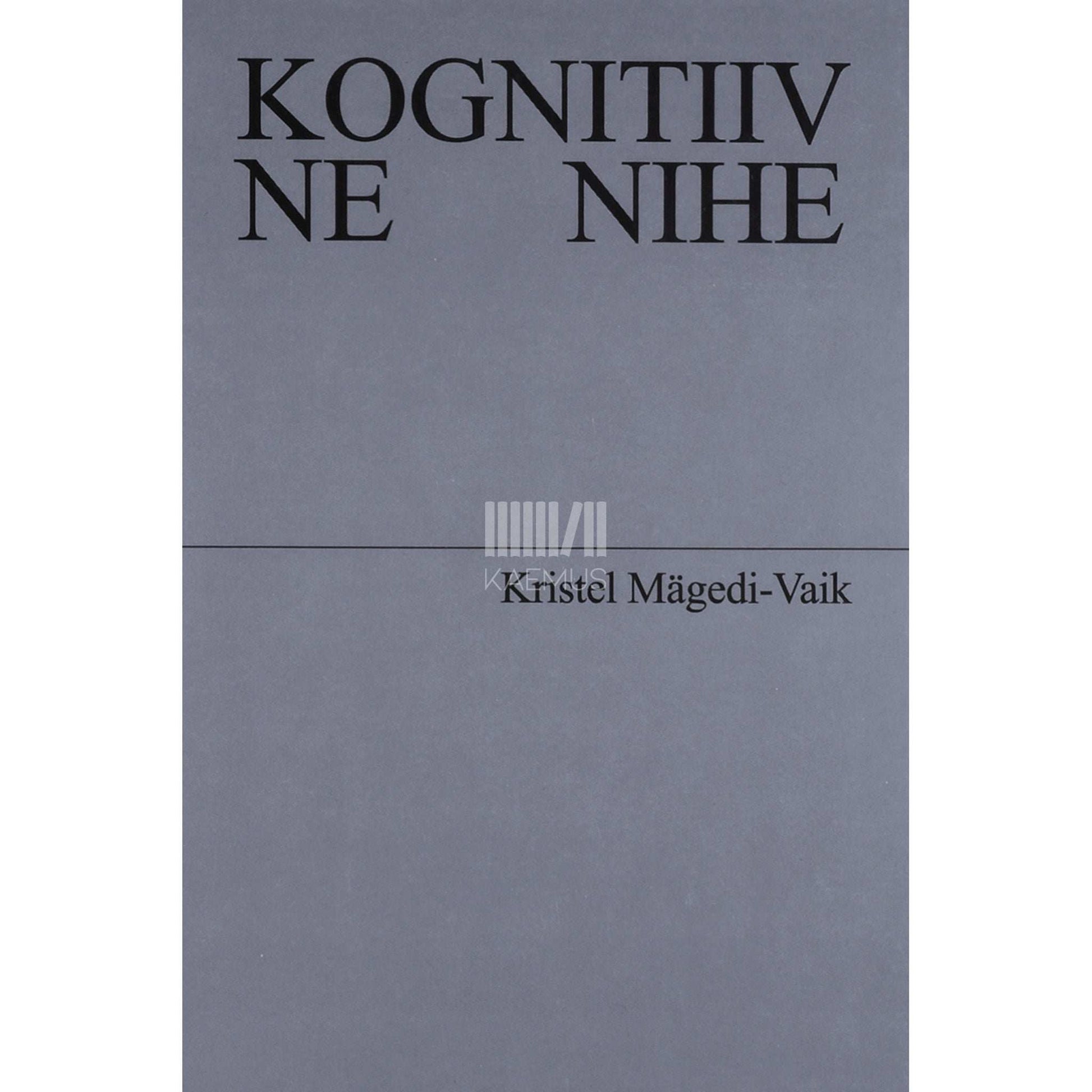 Kristel Mägedi-Vaik - Kognitiivne nihe