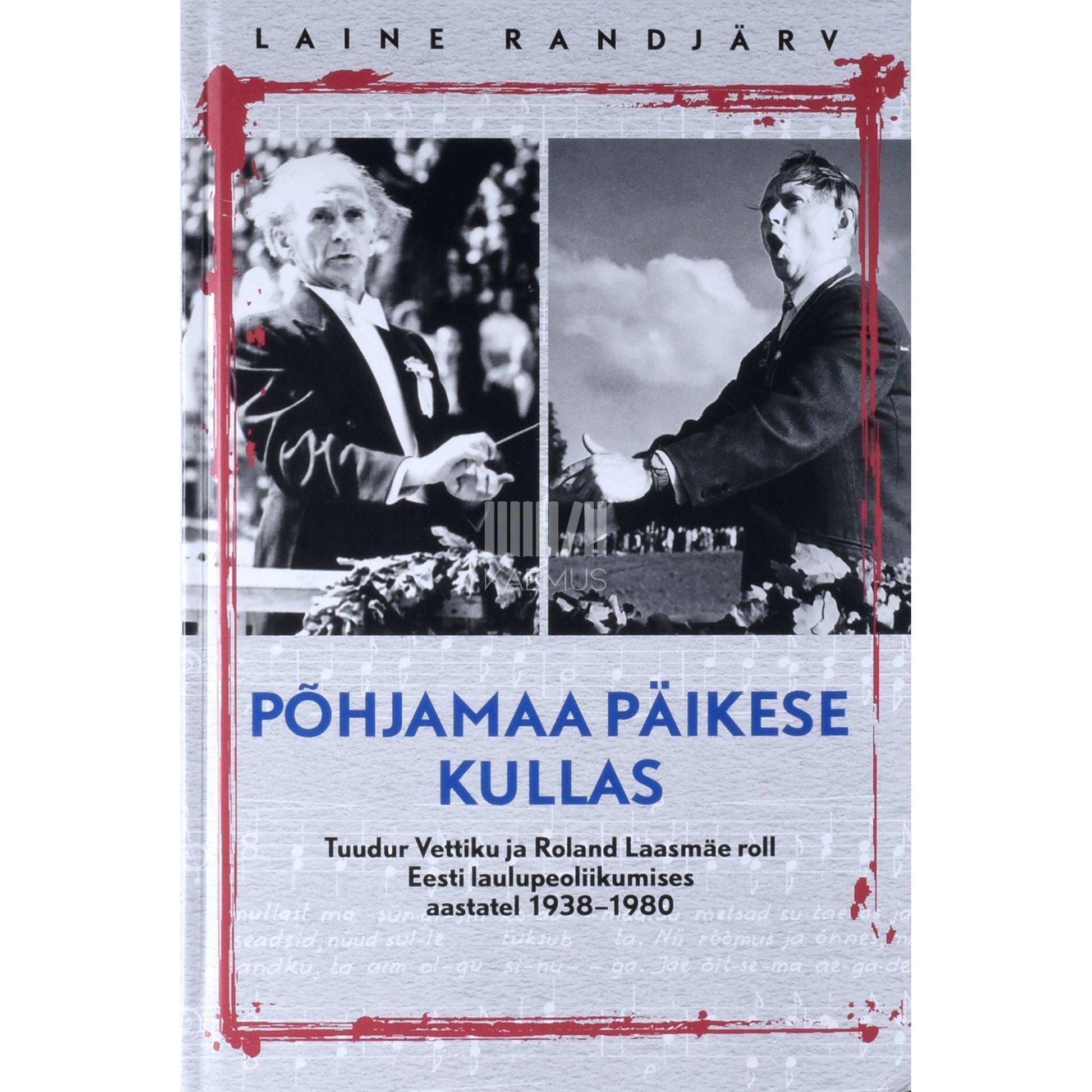 Laine Randjärv - Põhjamaa päikese kullas