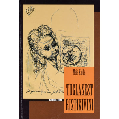 Maie Kalda Tuglasest Ristikivini. Eesti proosa 1906-1940. XI klass