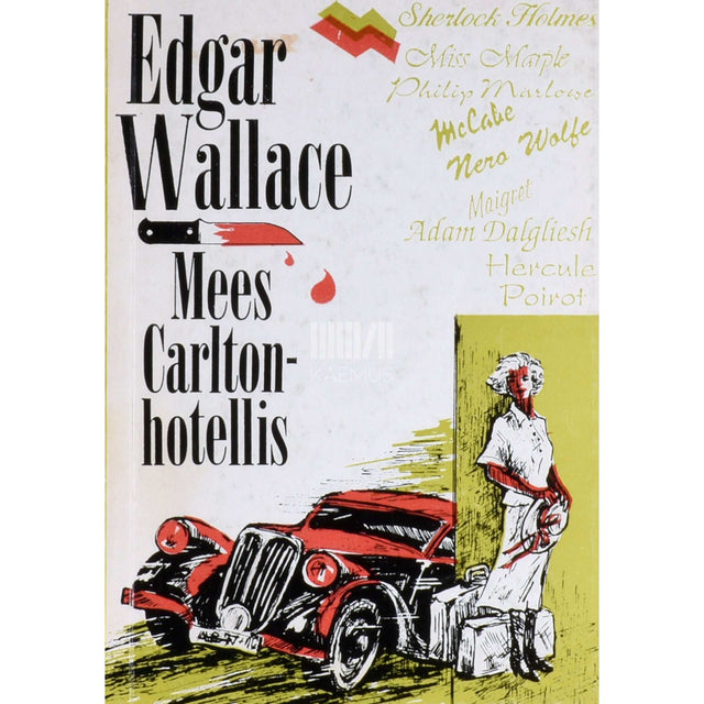 Edgar Wallace - Mees Carlton-hotellis
