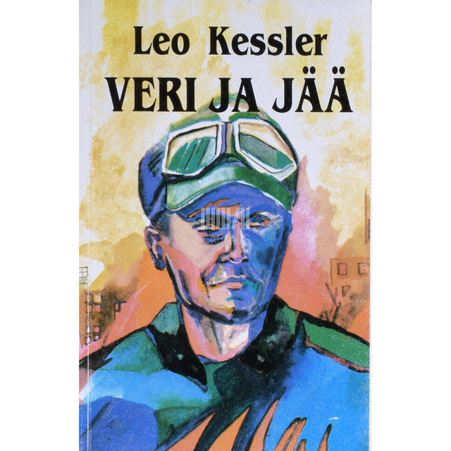 Leo Kessler - Veri ja jää